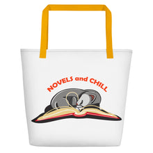Load image into Gallery viewer, Novels and Chill Beach Bag